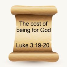 The cost of being for God