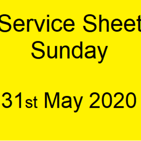 Service Sheet 31st May 2020