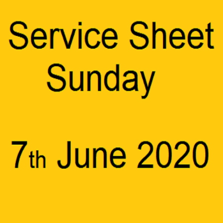 Service Sheet 7th June 2020